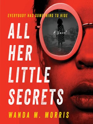 cover image of All Her Little Secrets